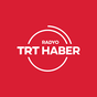 TRT Radyo - TRT Haber